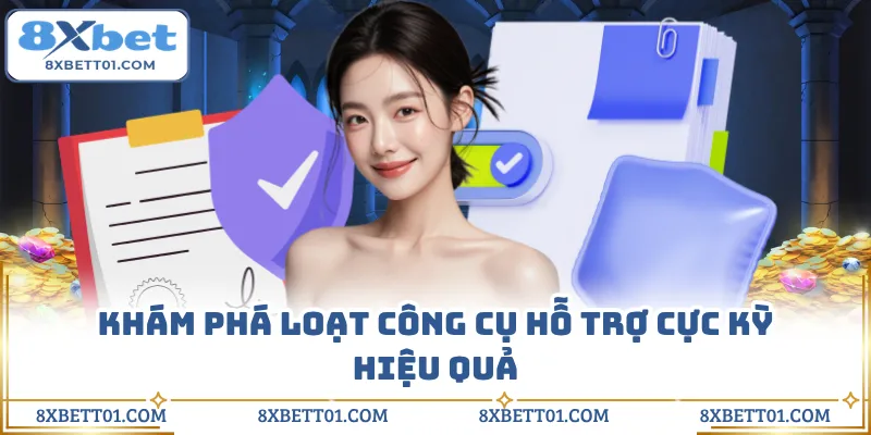 Khám phá loạt công cụ hỗ trợ cực kỳ hiệu quả